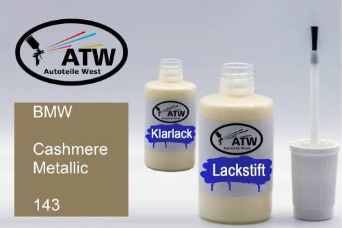 BMW, Cashmere Metallic, 143: 20ml Lackstift + 20ml Klarlack - Set, von ATW Autoteile West.